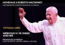 Rendirán merecido homenaje a Roberto Macswiney 